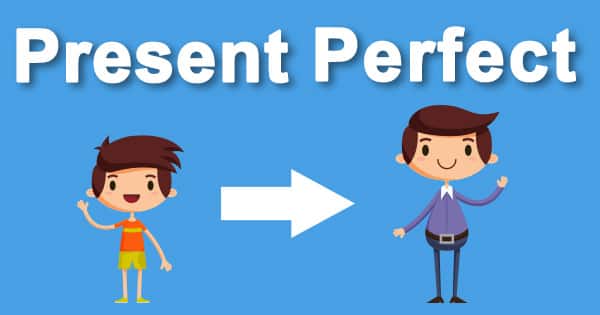 ساختار Present Perfect یا حال کامل